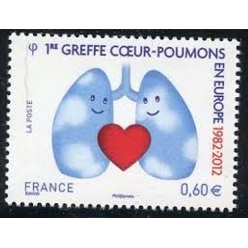 Santé : 20ème Anniversaire De La 1ère Greffe Coeur-Poumons En Europe Année 2012 N° 4674 Yvert Et Tellier Luxe
