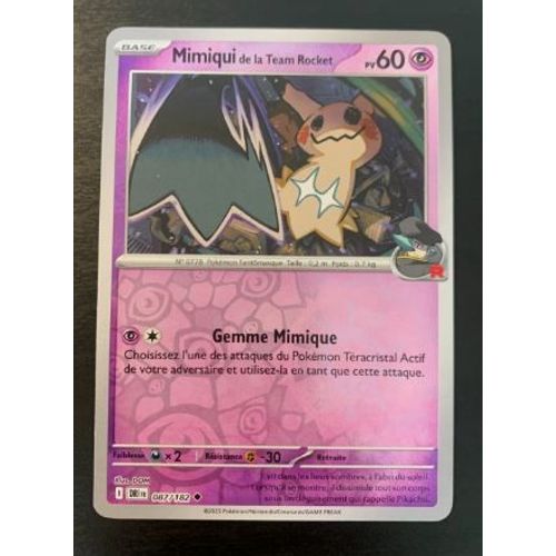 Pokemon Mimiqui De La Team Rocket 087 / 182 Reverse Rivelites Destinees