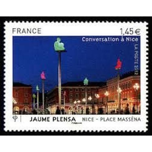 Place Masséna À Nice Photo De Nuit Par Jaume Plensa Année 2012 N° 4683 Yvert Et Tellier Luxe
