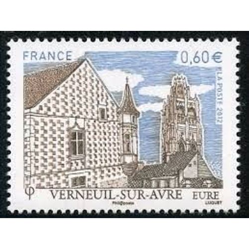 Verneuil Sur Avre (Eure) Année 2012 N° 4686 Yvert Et Tellier Luxe
