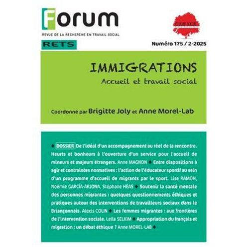 Forum 175 : Immigrations « Arriver ». Accueil Et Travail Social
