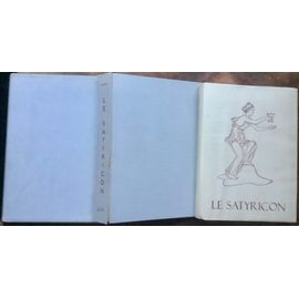 Le Satyricon - Éditions J. L. Kellinckx - 1957