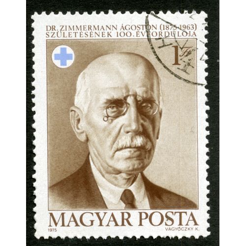 Timbre Oblitéré Magyar Posta, Dr. Zimmermann Agoston 1875-1963, Szuletesenek 100. Evforduloja, 1975, 1 Ft