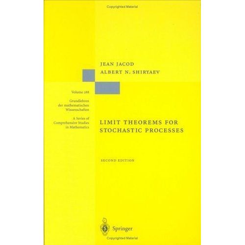 Limit Theorems For Stochastic Processes