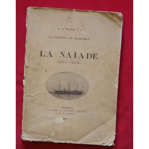 La Marine Au Dahomey. Campagne De ¿ La Naïade¿ (1890-1892).?