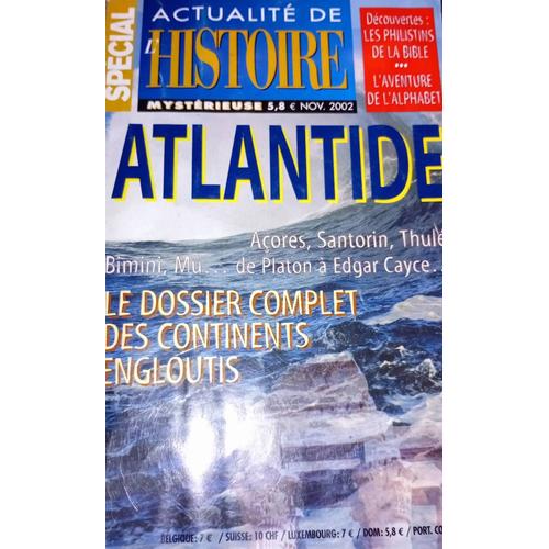 Atlantide /Actualités De L Histoire Novembre 2002