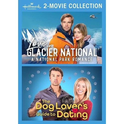 Hallmark Channel 2-Movie Collection: Love In Glacier National: A National Park Romance And The Dog Lover's Guide To Dating [Digital Video Disc]
