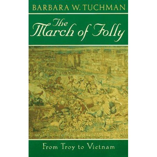 The March Of Folly