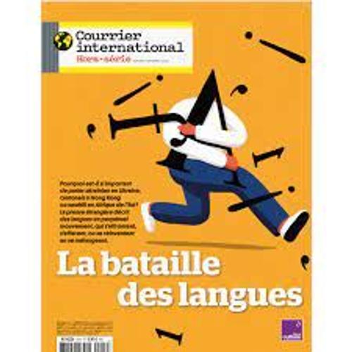Courrier International --Hs--La Bataille Des Langues