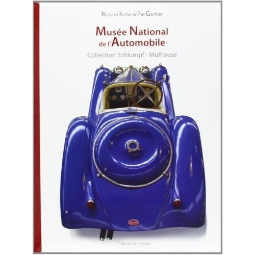 Musée National De L'automobile - Collection Schlumpf-Mulhouse