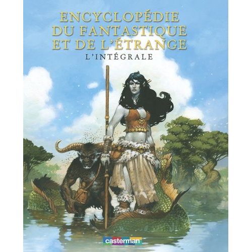 Encyclopédie Du Fantastique Et De L'étrange - L'intégrale