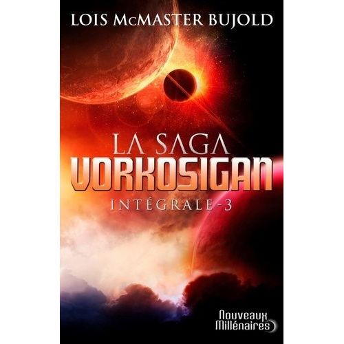 La Saga Vorkosigan Intégrale - Tome 3