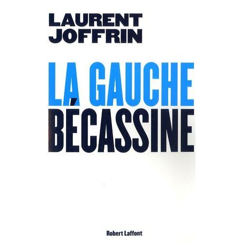 La Gauche Bécassine