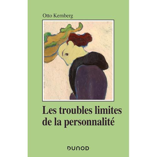 Les Troubles Limites De La Personnalité