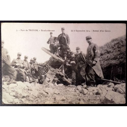 14-18 : Carte Postale De 1916 Autour D'un Canon (Fort De Troyon, Bombardement 08/09/1914)