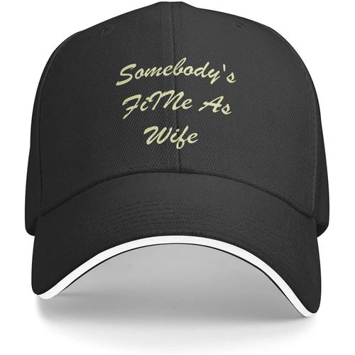 Casquette De Baseball Pour Femme Avec Motif « Somebody's Fine As Wife »