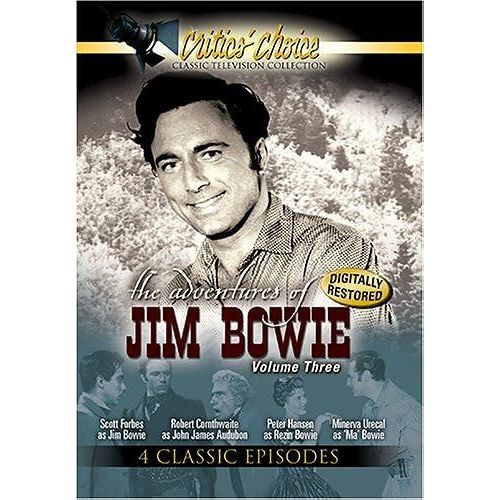 The Adventures Of Jim Bowie, Vol. 3