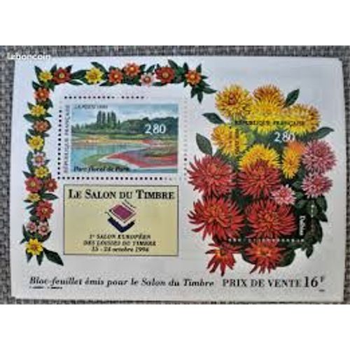 Salon Du Timbre : 1er Salon Des Loisirs Du Timbre (Dahlias Et Parc Floral De Paris) Bloc Feuillet 16 Année 1994 N° 2909 29010 Yvert Et Tellier Luxe