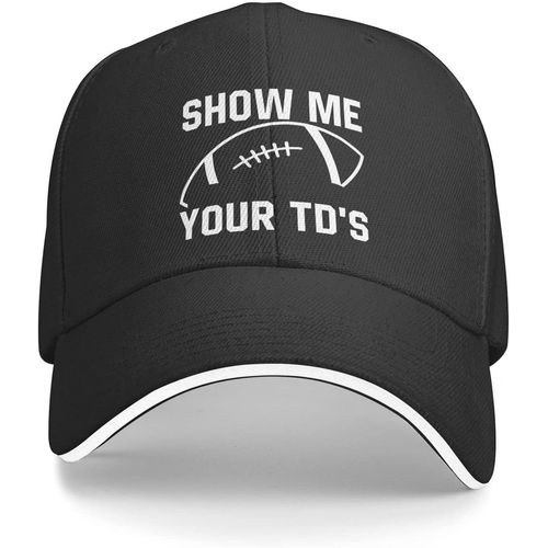 Chapeau De Football Montrez-Moi Votre Chapeau Td Pour Hommes, Chapeau De Baseball À La Mode