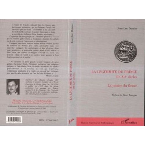 La Légitimité Du Prince Iiie-Xiie Siècles - La Justice Du Fleuve