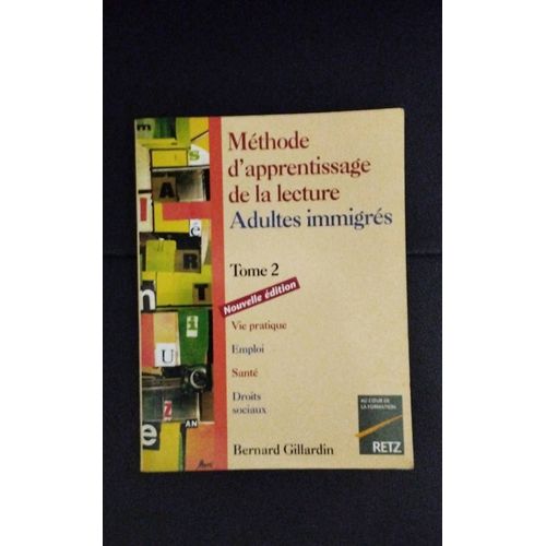 Méthode D'apprentissage De La Lecture Adultes Immigrés Tome 2