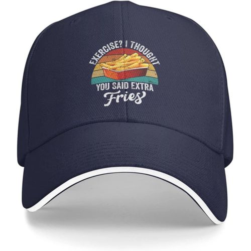 Chapeau D'exercice Drôle, Je Pensais Que Vous Aviez Dit Des Frites Supplémentaires, Casquette De Baseball Pour Femmes, Casquette Graphique