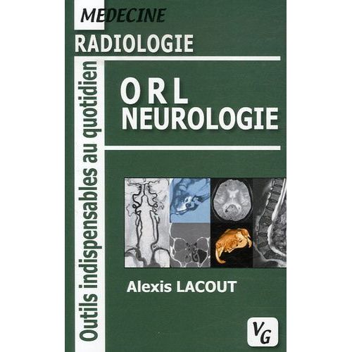 Orl Neurologie - Radiologie