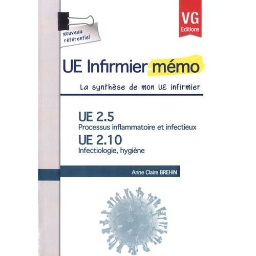 Ue 2.5 Processus Inflammatoire Et Infectieux, Ue 2.10 Infectiologie, Hygiène