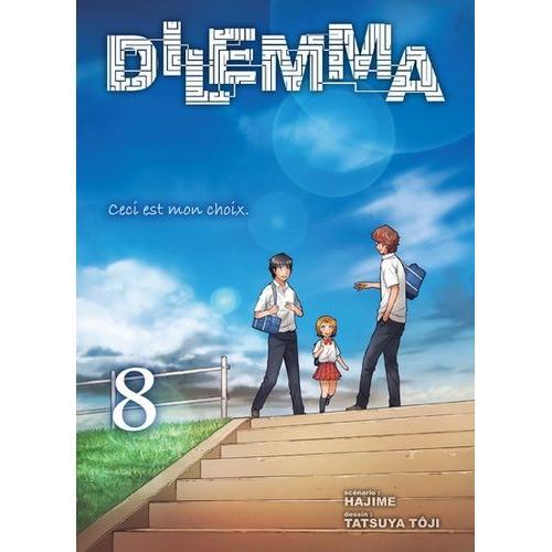 Dilemma - Tome 8