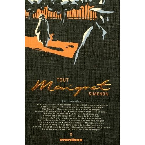 Tout Maigret Tome 10 - Les Nouvelles