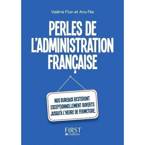 Perles De L'administration Française