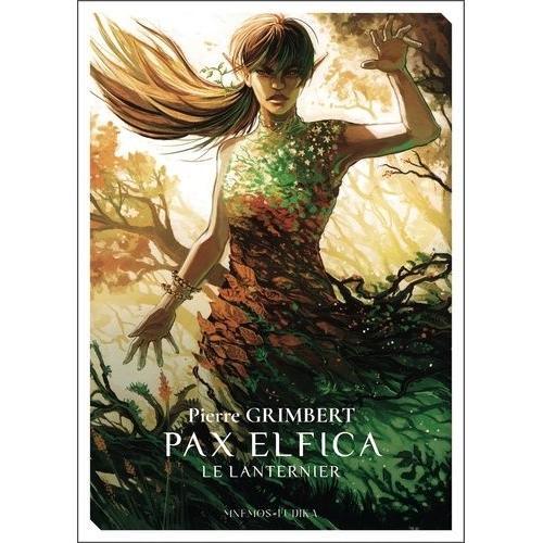 Pax Elfica - Le Lanternier