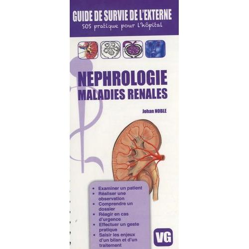 Néphrologie, Maladies Rénales