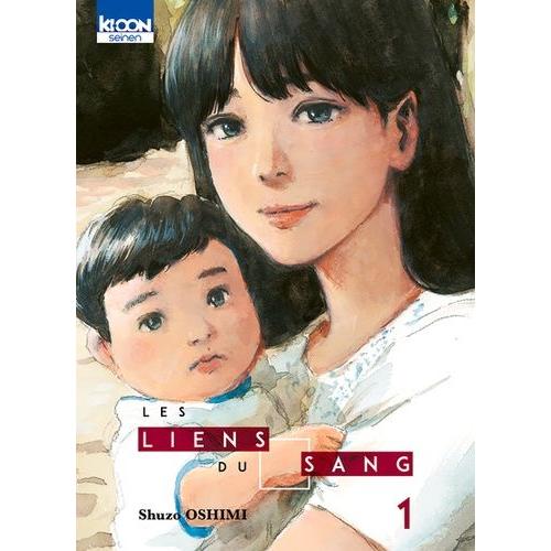 Liens Du Sang (Les) - Tome 1