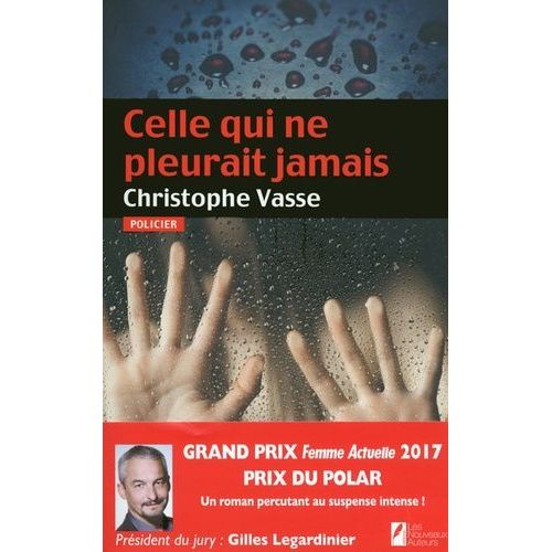 Celle Qui Ne Pleurait Jamais