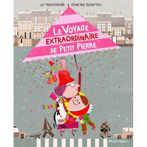 Le Voyage Extraordinaire De Petit Pierre