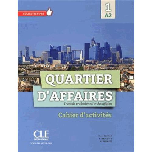 Quartier D'affaires 1 A2 - Cahier D'activités