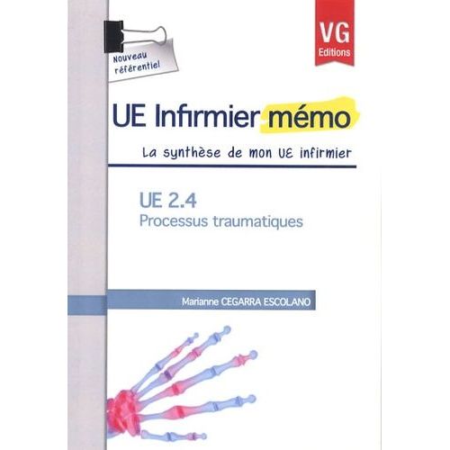 Ue 2.4 Processus Traumatiques