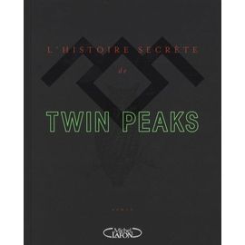 L'histoire Secrète De Twin Peaks