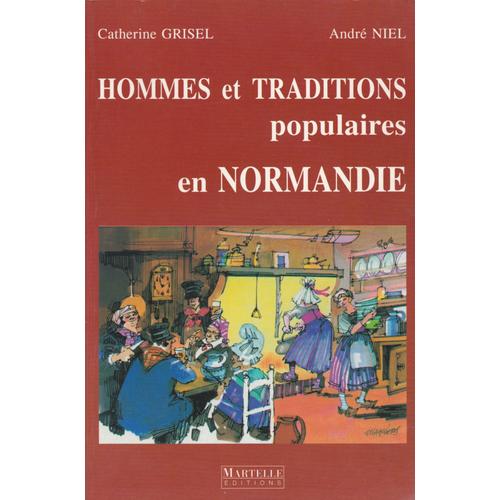 Hommes Et Traditions Populaires En Normandie