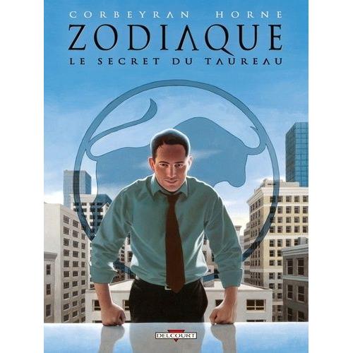 Zodiaque Tome 2 - Le Secret Du Taureau