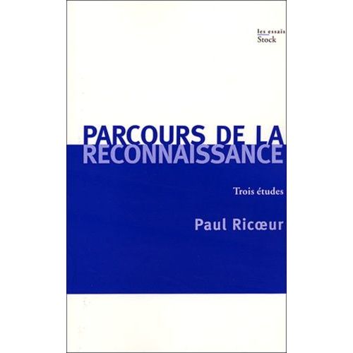 Parcours De La Reconnaissance - Trois Études
