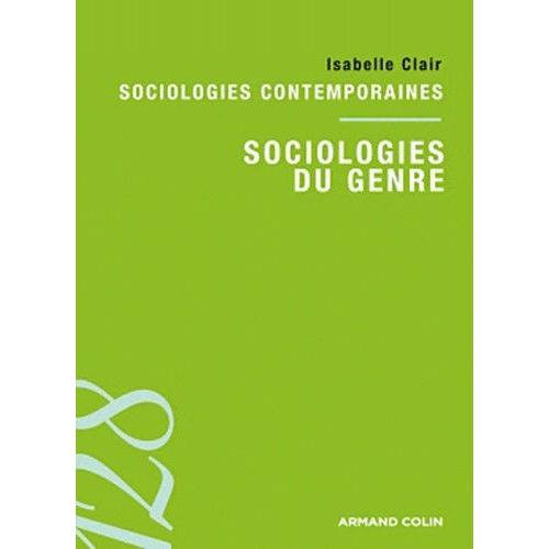 Sociologies Du Genre - Sociologies Contemporaines