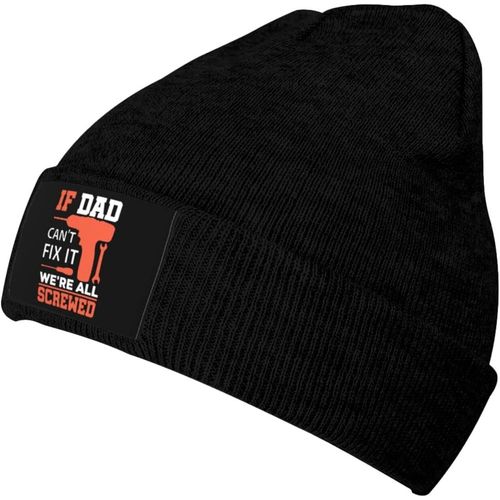 Si Papa Ne Peut Pas Le Réparer, Nous Sommes Tous Vissés, Bonnet Tricoté Unisexe, Chaud D'hiver, Noir