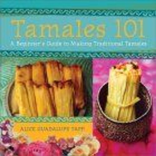 Tamales 101