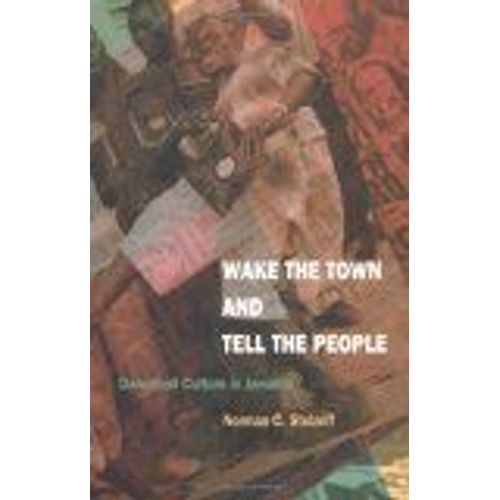 Wake The Town And Tell The People