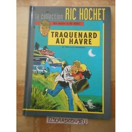 Ric Hochet 1 Traquenard Au Havre - Hachette 2012 Tbe + Poster