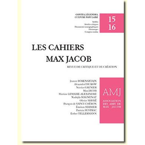 Les Cahiers Max Jacob Revue De Critique Et De Création N° 15 - 16 Max Jacob Et La Culture Populaire - Paru En 2015, Association Des Amis De Max Jacob - Neuf