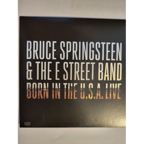 Bruce Springsteen & The E Street Band Born In The Usa Live