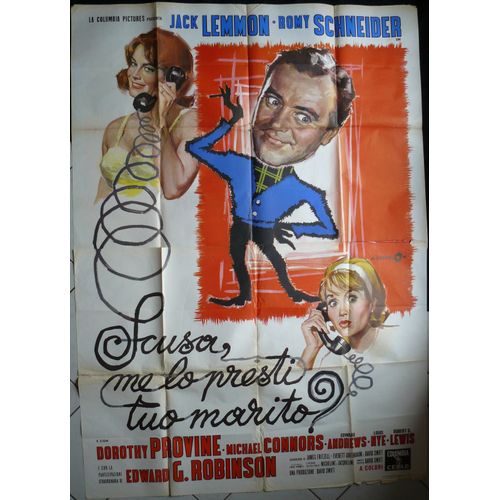 Romy Schneider * Prête-Moi Ton Mari - Good Neighbor Sam * Film 1964 David Swift - 140x200 Cm * Affiche De Cinéma Originale Italienne - Italian Movie Poster * Romy Schneider ; Jack Lemmon